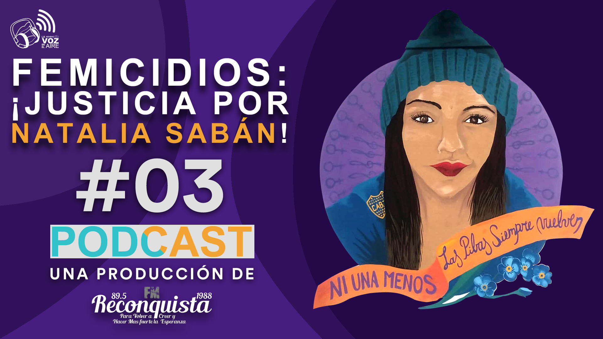 Podcast “La Voz en el Aire” de FM Reconquista